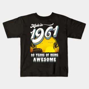 Made in 1961 All Original Parts 60 Birthday Gift Kids T-Shirt